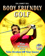 Body Friendly Golf