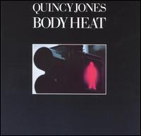 Body Heat - Quincy Jones