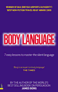 Body Language: 7 Easy Lessons to Master the Silent Language - Borg, James
