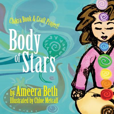 Body Of Stars - Beth, Ameera