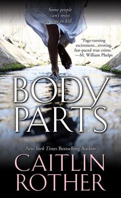 Body Parts - Rother, Caitlin