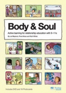 Body & Soul: Active Learning for Relationship Education with 9-11s