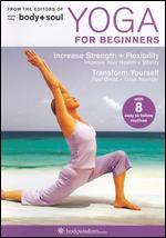 Body + Soul: Yoga for Beginners