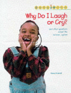 Body Wise: Why do I laugh or cry?     (Cased)