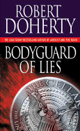 Bodyguard of Lies - Doherty, Robert, Professor