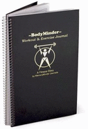 Bodyminder Workout and Exercise Journal (a Fitness Diary)