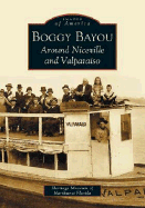 Boggy Bayou: Around Niceville and Valparaiso
