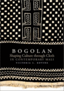 Bogolan: Shaping Culture Through Cloth in Contemporary Mali
