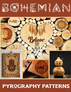 Bohemian Pyrography Patterns: Collection of Pyrography Patterns Traceable for Beginners and Advanced