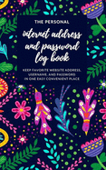 Boho Password Log Book: A Premium Logbook To Protect Usernames and Passwords: Are you Tired for losing track of the websites you visit along with all those usernames and passwords Now!!! you can log into your favorite website and social media sites.