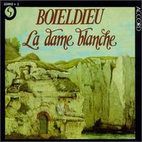 Boieldieu: La Dame Blanche - Adrien Legros (bass); Aime Doniat (baritone); Francoise Louvay (soprano); Germaine Baudoz (mezzo-soprano); Jane Berbi (vocals); Michel Snchal (tenor); Pierre Heral (bass); Paris Choir (choir, chorus); Orchestre Symphonique de Paris