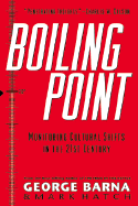 Boiling Point: It Only Takes One Degree; Monitoring Cultural Shifts in the 21st Century
