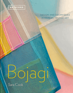 Bojagi - Korean Textile Art: technique, design and inspiration