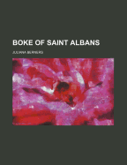 Boke of Saint Albans