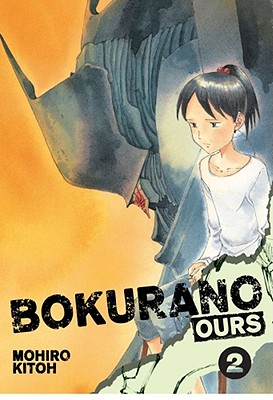 Bokurano: Ours, Vol. 2 - Kitoh, Mohiro