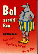 Bol a Chyfri' Banc