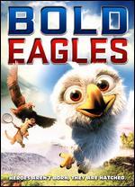 Bold Eagles - Rasmus Sivertsen; Rune Spaans