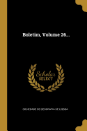 Boletim, Volume 26...