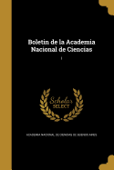 Boletin de La Academia Nacional de Ciencias; 1