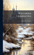 Bolgarska Grammatika