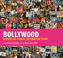 Bollywood: Behind the Scenes, Beyond the Stars