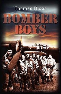 Bomber Boys - Bloor, Thomas
