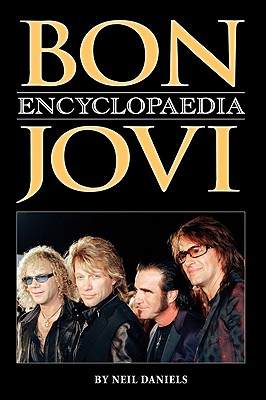 Bon Jovi Encyclopaedia - Daniels, Neil
