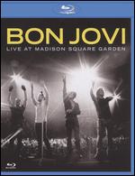 Bon Jovi: Live at Madison Square Garden [Blu-ray] - Anthony M. Bongiovi; Brian Lockwood; Phil Griffin