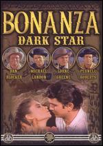 Bonanza, Vol. 2: Dark Star