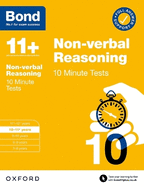 Bond 11+: Bond 11+ 10 Minute Tests Non-verbal Reasoning 10-11 years