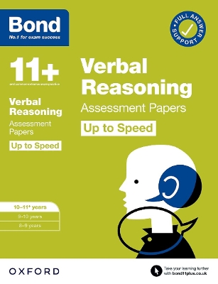 Bond 11+: Bond 11+ Verbal Reasoning Up to Speed Assessment Papers with Answer Support 10-11 years: Ready for the 2024 exam - Down, Frances, and Bond 11+
