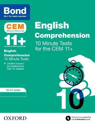 Bond 11+: CEM English Comprehension 10 Minute Tests: Ready for the 2025 exam: 10-11 Years - Jenkins, Christine, and Bond 11+