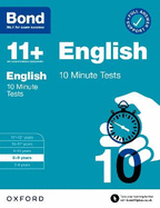 Bond 11+: English 10 Minute Tests with Answer Support 8-9 years (for GL Assessment & other 11 plus exams)