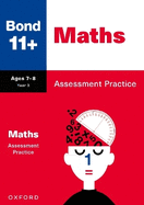 Bond 11+: Maths Assessment Practice Age 7-8 for GL Assessment & other 11 plus exams (formerly Bond Assessment Papers)