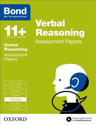 Bond 11+: Verbal Reasoning: Assessment Papers - Bond, J M