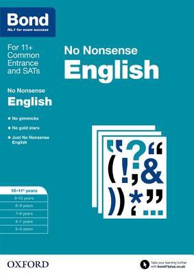 Bond: English: No Nonsense: 10-11+ years - Orchard, Frances, and Hadley, Helen, and Bond 11+