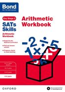 Bond SATs Skills: Arithmetic Workbook: 8-9 years