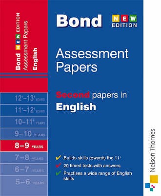 Bond Second Papers in English 8-9 Years - Bond, J. M., and Lindsay, Sarah