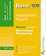 Bond Starter Papers in Non-verbal Reasoning 6-7 Years
