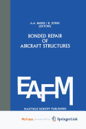 Bonded Repair of Aircraft Structures