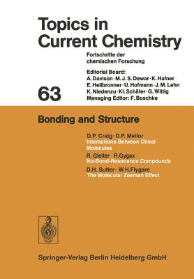 Bonding and Structure - Houk, Kendall N, and Hunter, Christopher A, and Krische, Michael J