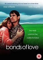 Bonds of Love - Larry Elikann