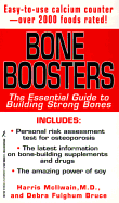 Bone Boosters: The Essential Guide to Building Strong Bones - McIlwain, Harris H, Dr., and Bruce, Debra Fulghum