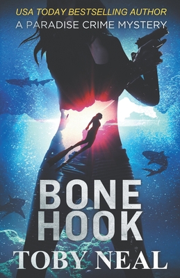 Bone Hook - Neal, Toby