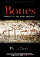Bones: Discovering the First Americans