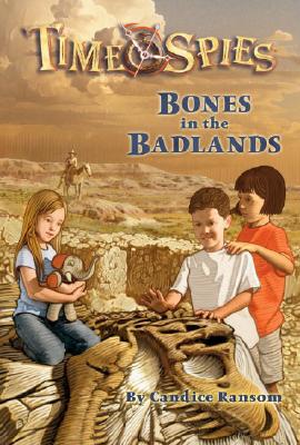 Bones in the Badlands - Ransom, Candice F