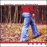 Bones - Heather Shayne Blakeslee