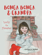 Bonga Bonga & Grandpa: Lucky the Hamster