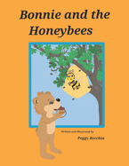 Bonnie and the Honeybees: Book 2 of Save the Earth Series