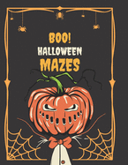Boo! Halloween Mazes: Over 70 Halloween Mazes For Kids and Trick or Treaters